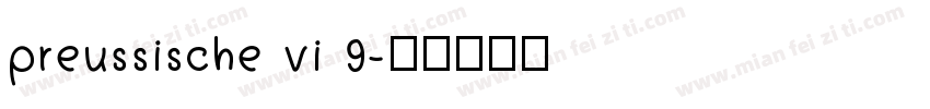 preussische vi 9字体转换